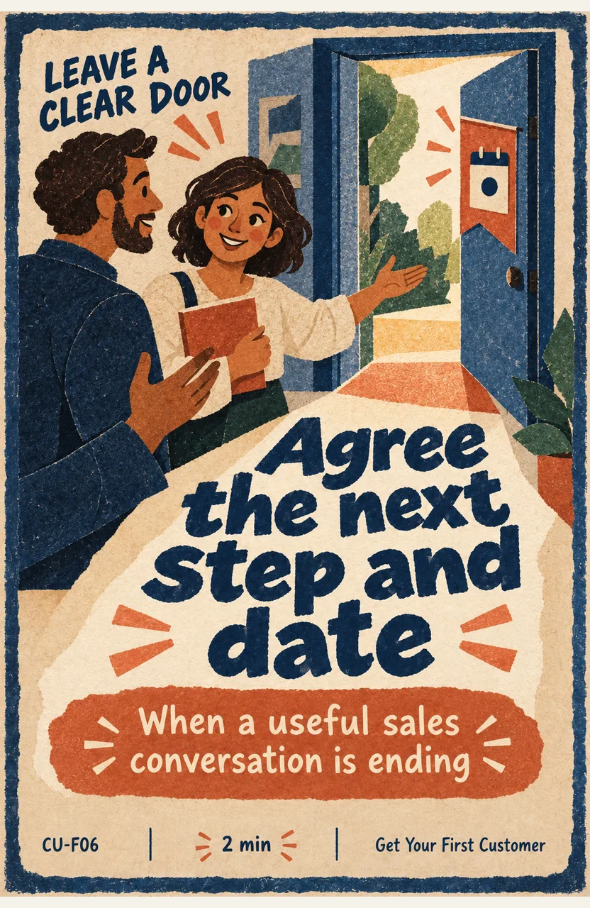 Agree the next step and date When: a useful sales conversation is ending
